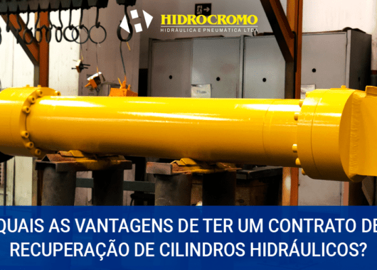 <strong>Quais as vantagens de ter um contrato de recuperação de cilindros hidráulicos?</strong>